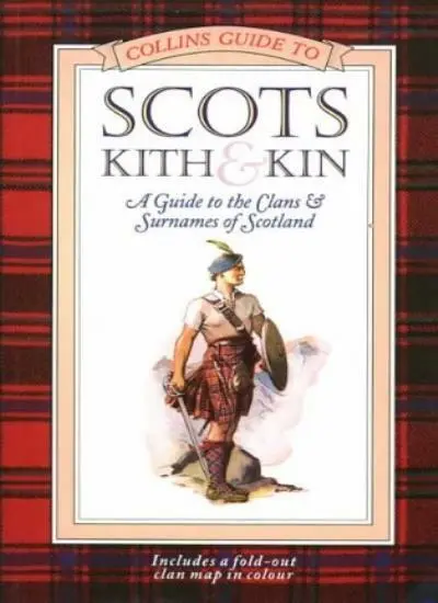 Collins Scots Kith and Kin By Collins Celtic,Collins UK