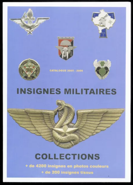 Ancien Catalogue De Vente De 2008 - 4200 Insignes Metal En Couleurs + 200 Tissus