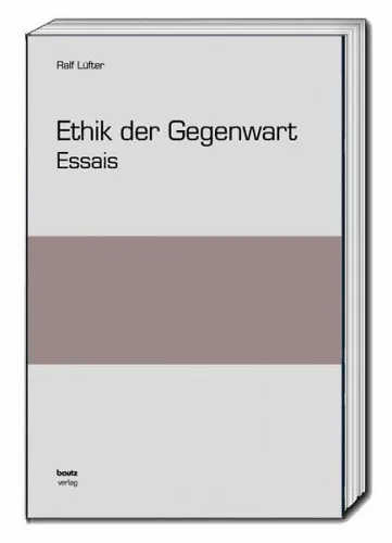 Ethik der Gegenwart|Ralf Lüfter|Broschiertes Buch|Deutsch