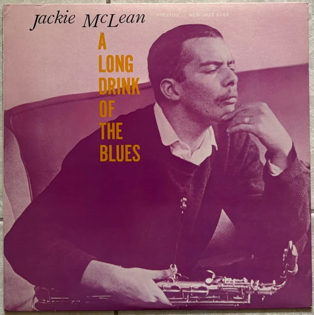 Jackie McLean - A Long Drink Of The Blues, 1976 Prestige SMJ-6507(M) Japan Vinyl + OBI Jackie McLean - A Long Drink Of The Blues, 1976 Prestige SMJ-6507(M) Japan Vinyl + OBI