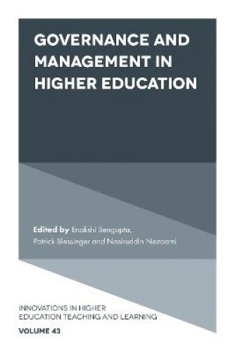 GOVERNANCE AND MANAGEMENT in Higher Education (Innovations in Higher ...