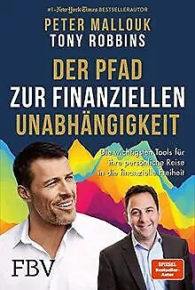 Der Pfad zur finanziellen Unabhängigkeit: Die wichtigsten ... | Livre | état bon