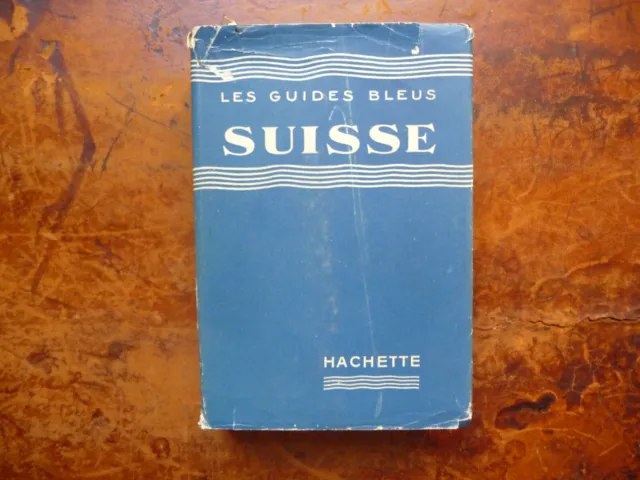 Les guides bleus, Suisse, 1956