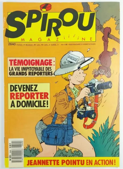 Spirou Magazine N°2640 Grands Reporters Jeannette Pointu en Action Novembre 1988