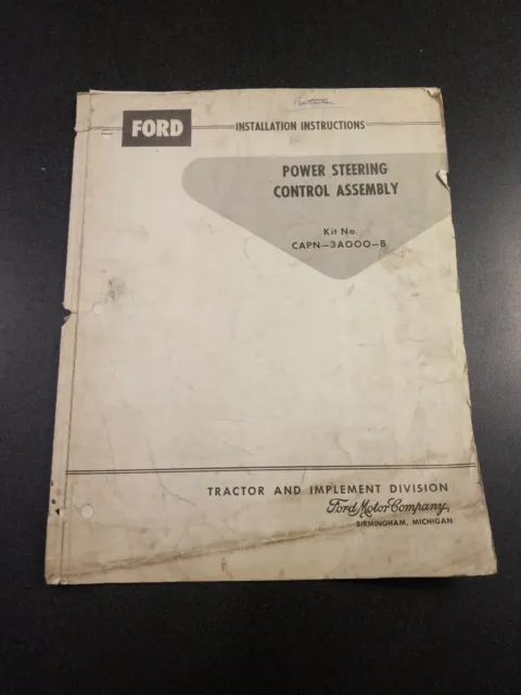 vintage Ford Tractor Power Steering Control Assembly Installation Instructions