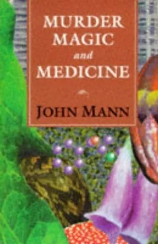 Murder, Magic and Medicine by Mann, John Paperback Book The Cheap Fast Free Post