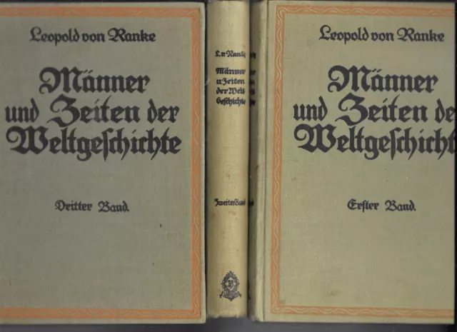 Leopold von Ranke: Männer und Zeiten der Weltgeschichte. 3 Bde (vollst.)