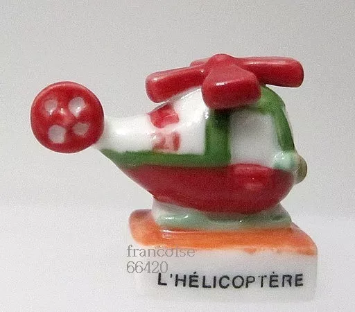 Fève de collection porcelaine / DE LA SERIE LE MANEGE / L'ELICOPTERE