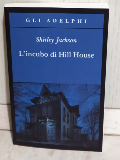 LIBRI SHIRLEY JACKSON - L' Incubo Di Hill House EUR 12,00