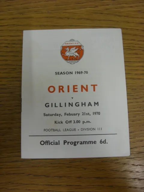 21/02/1970 Leyton Orient v Gillingham  . Bobfrankandelvis [Footy Progs] offer th