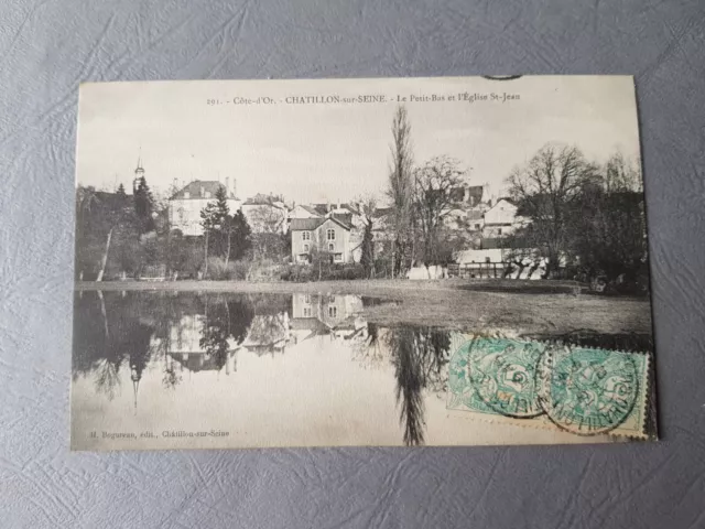 CPA / Carte postale ancienne - CHATILLON SUR SEINE Le Petit-Bas et l'Eglise (21)