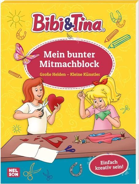 Bibi und Tina: Große Helden - Kleine Künstler: Mein bunter Mitmachblock | 2022