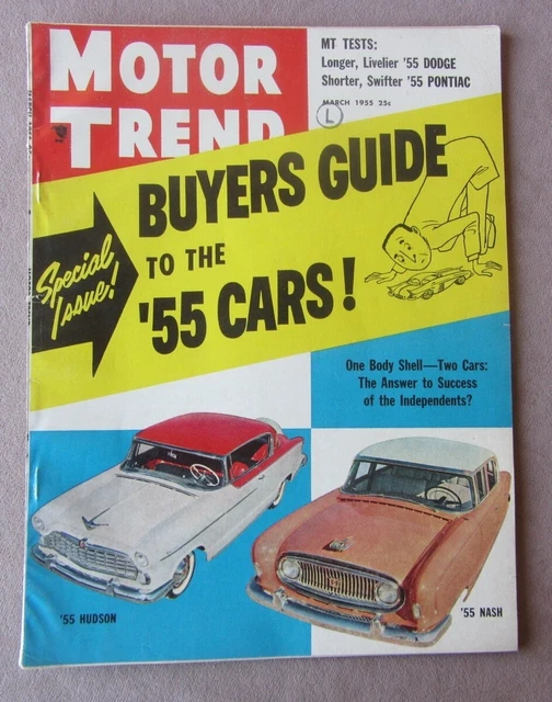 MOTOR TREND Magazine Mar 1955 Annual Buyers Guide Dodge Pontiac Hudson Nash
