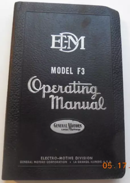 EMD Locomotive Operating Manual Number 2308A Model F3 With Foldouts