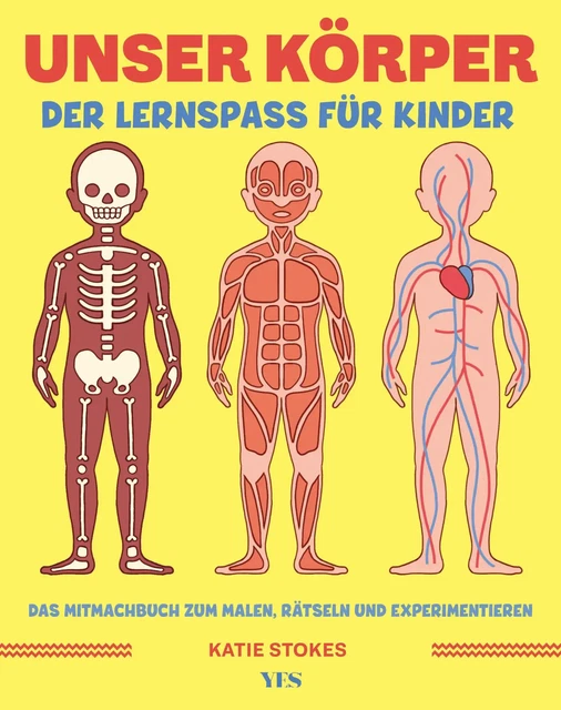 UNSER KÖRPER ANATOMIE-MALBUCH. Der Lern- und Malspaß für Kinder ab 3 ...