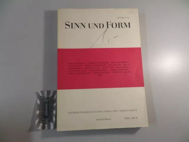 Sinn und Form - Beiträge zur Literatur - 37. Jahr - 1985 - 1. Heft. Akademie der