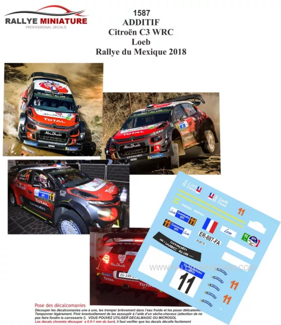 Decals 1/43 Ref 1587 Citroen C3 Wrc Sebastien Loeb Rallye Du Mexique 2018 Rally