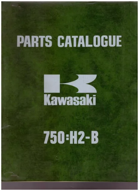 Katalog Ersatzteile - Parts Catalogue - Kawasaki 750: H2 -b 1974 Code 99997-626