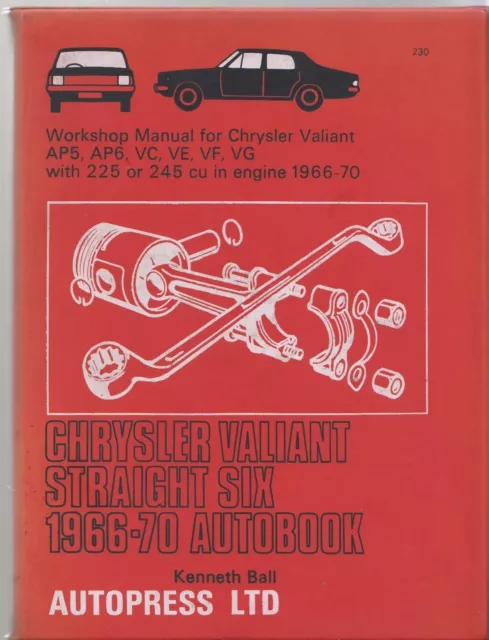 Chrysler Valiant Straight Six Ap5 Ap6 Vc Ve Vf Vg   1966 - 1970  Workshop Manual