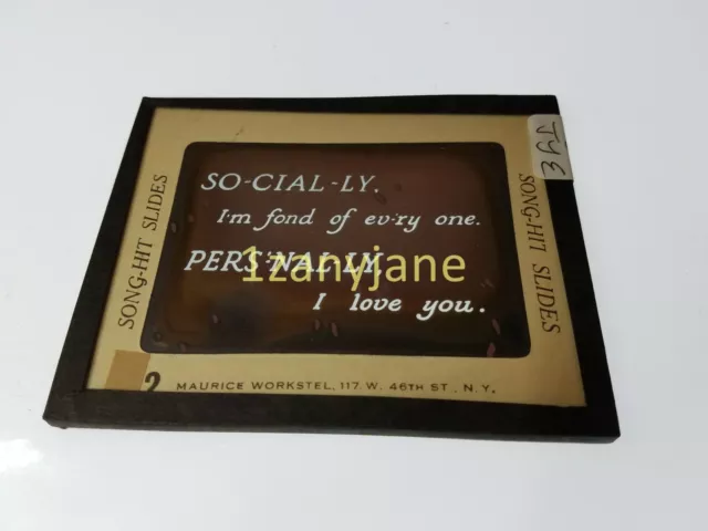 Glass Magic Lantern Slide SONG HIT SLIDE JYE NY SOCIALLY I'M FOND OF EVERYONE