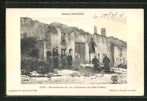 CPA Leyr, Bombardement du 1914, Rue du Nancy