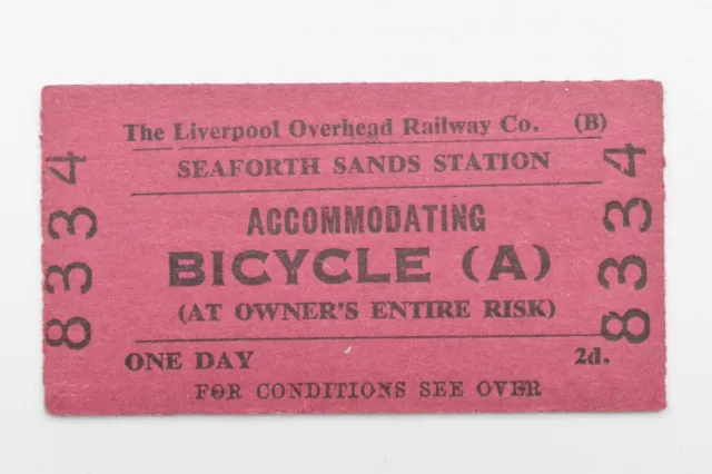Liverpool Overhead Railway Ticket Seaforth Sands Accommodating Bicycle (A) #8334