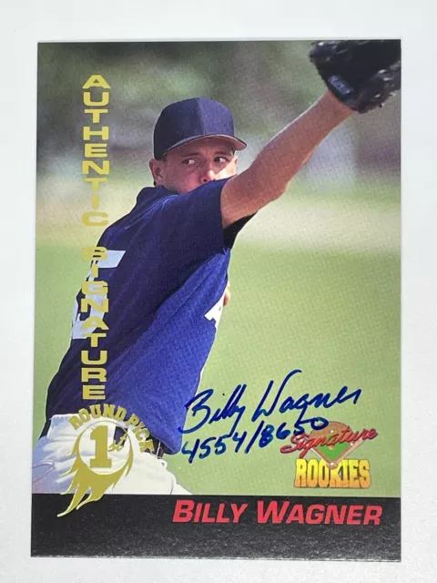 Billy Wagner 1994 Signature Rookies #49 Autograph RC #4554/8650 Astros Mets Billy Wagner 1994 Signature Rookies #49 Autograph RC #4554/8650 Astros Mets