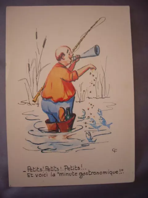 ILLUSTRATION le pêcheur carte postale ancienne parlante "petits petits.." humour