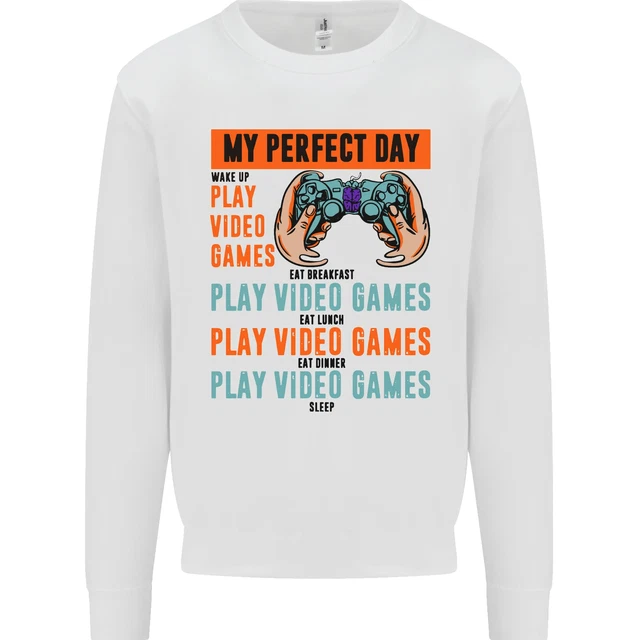 My Perfect Day Video Games Gaming Gamer Kids Sweatshirt Jumper
