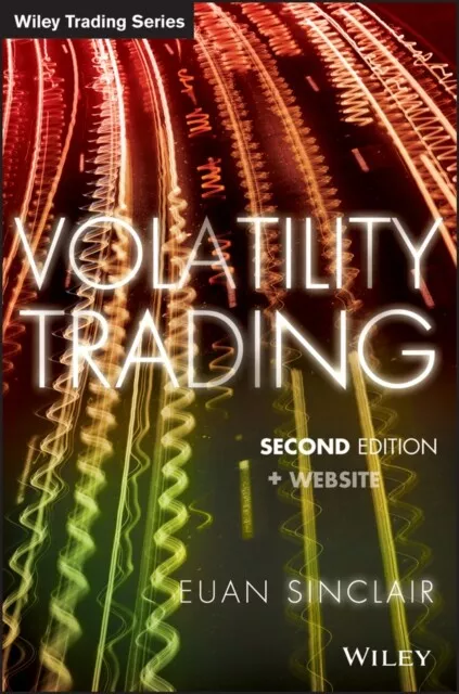 Euan Sinclair - Volatility Trading  Website - New Hardback - J245z