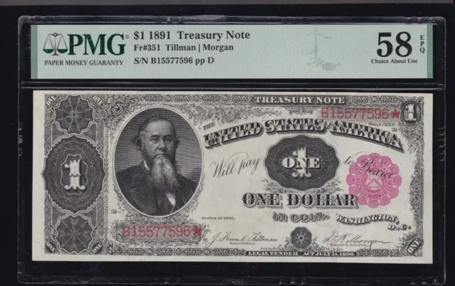 US 1891 $1 Treasury Note Plain Back Note Tillman/Morgan FR 351 PMG 58 EPQ (596)