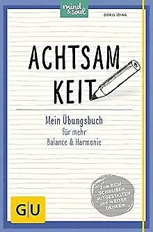 Achtsamkeit: Mein Übungsbuch für mehr Balance und Harmon... | Buch | Zustand gut