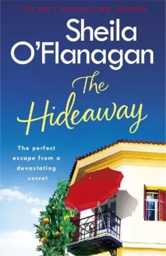 Sheila O'Flanagan The Hideaway (Poche)