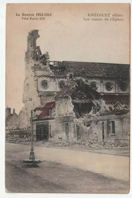 RIBECOURT - Oise - CPA 60 - les ruines de l' église - guerre 1914/15