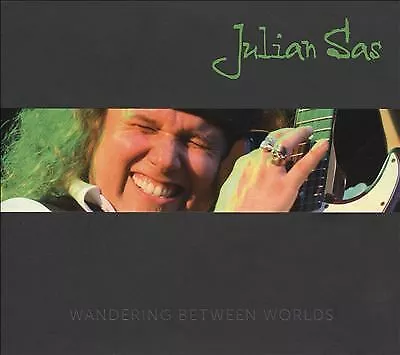 Julian Sas : Wandering Between Worlds CD 2 discs (2009) ***NEW*** Amazing Value