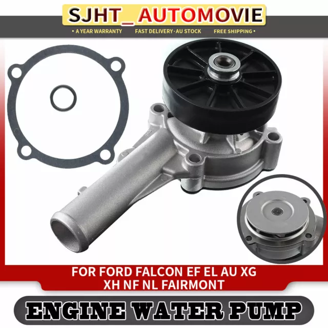 Water Pump for Ford Falcon Fairlane Fairmont AU NF NL BA EF EL XG XH 1994-2003