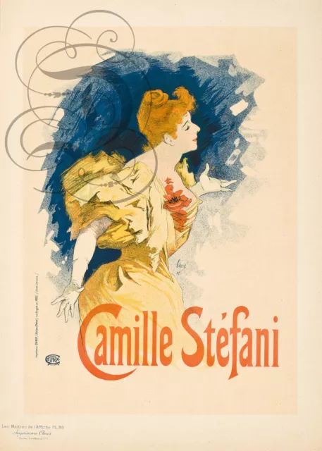 Repro Affiche Jules Cheret Camille Stefani 1892 Bfk Rives 310Grs