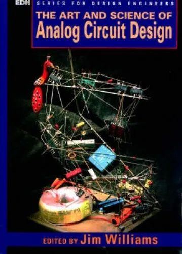 The Art and Science of Analog Circuit Design (EDN Series for Design Engineers)