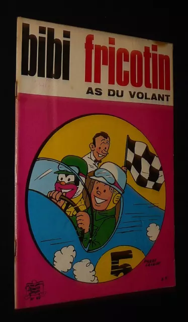 Bibi Fricotin, n°49 : Bibi Fricotin as du volant (Les Beaux Albums de la