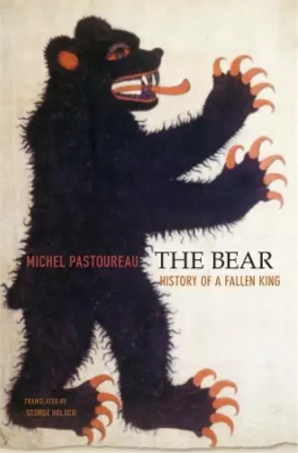 Michel Pastoureau The Bear (Relié)