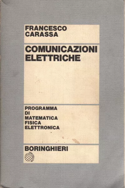 Comunicazioni elettriche - Francesco Carassa (Boringhieri) [1983]