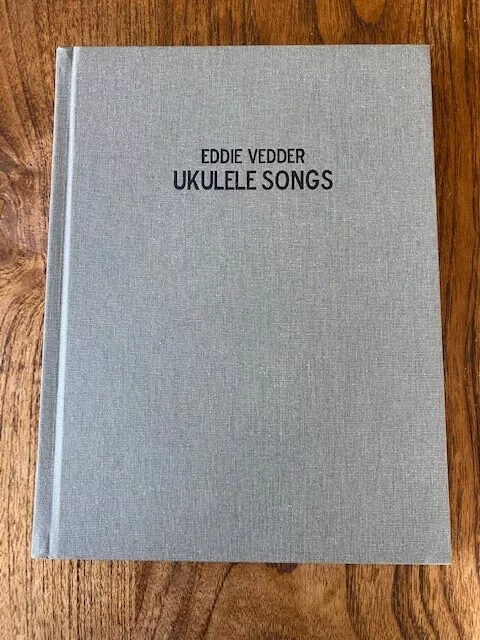 EDDIE VEDDER Ukulele Songs Hardcover Book w/cd (Songbook/Pearl Jam/Ten Club)
