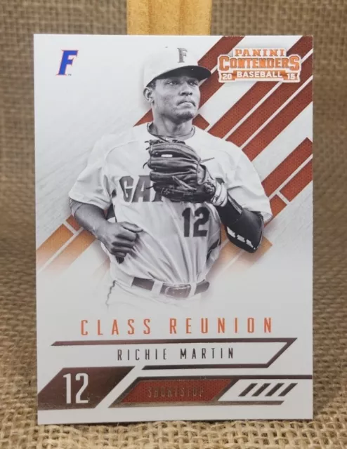 2015 Panini Contenders Richie Martin Class Reunion #11 U. of Florida Orioles A3