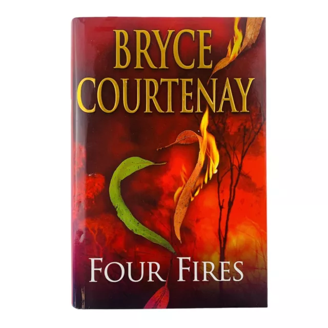 Four Fires By Bryce Courtenay Large Hardcover Book Historical Genre  Fiction