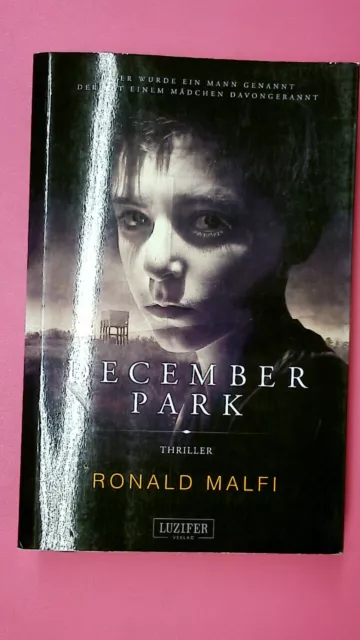 138013 Ronald Malfi DECEMBER PARK Thriller