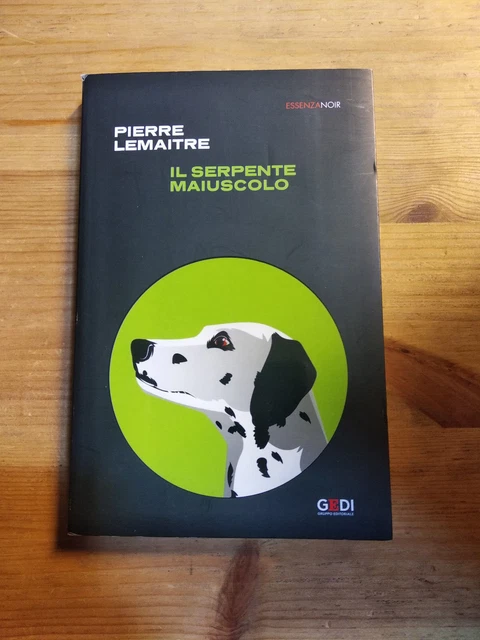 IL SERPENTE MAIUSCOLO di PIERRE LEMAITRE, ed GEDI EUR 10,00 PicClick IT