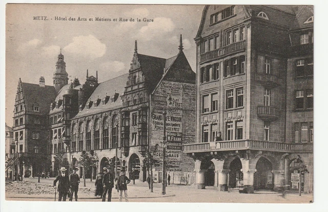 METZ - Moselle - CPA 57 - Rues - rue de la Gare - Hotel des Arts et Metiers