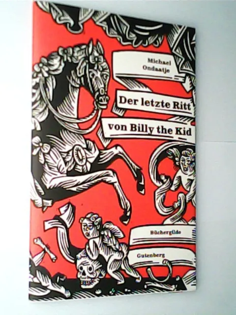 Der letzte Ritt von Billy the Kid / Aus dem Englischen von Werner Herzog / Mit H