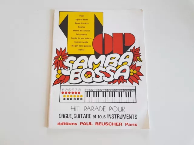 ♫ Partition SongBook Top samba bossa - hit parade pour orgue guitare Beuscher ♫