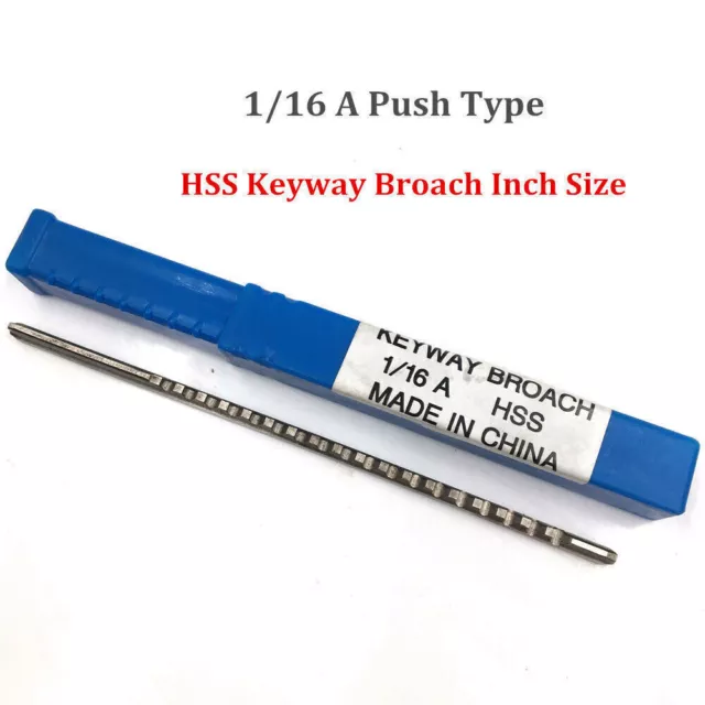 A Type 1/16" Inch Push HSS Size CNC Metalworking Cutting Tool Keyway Broach